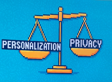 Personalization vs privacy