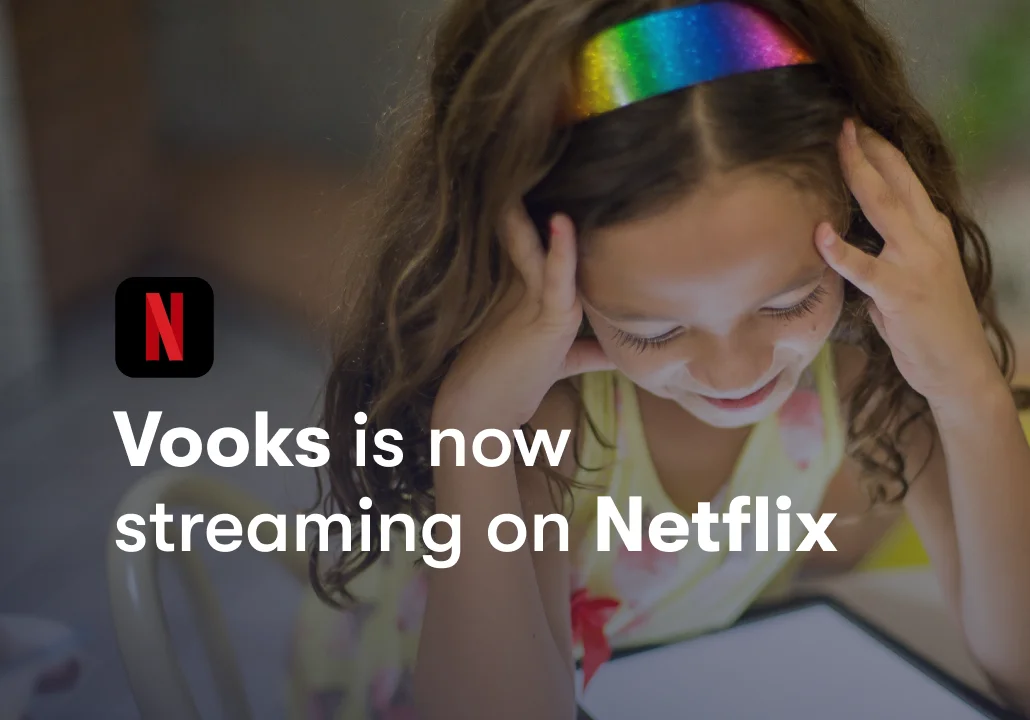 Building a powerful and compelling entertainment offering with Vooks